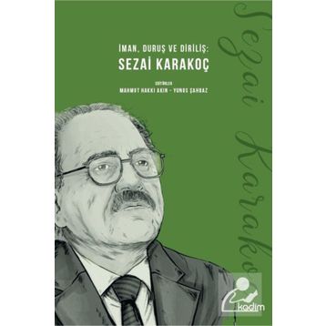 İman Duruş ve Diriliş Sezai Karakoç