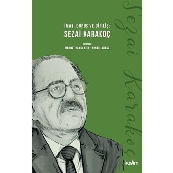 İman Duruş ve Diriliş Sezai Karakoç