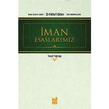 İMAN ESASLARI - İSMAİL MUTLU