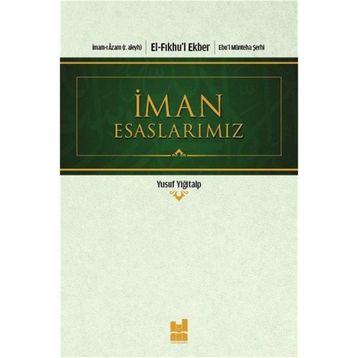 İMAN ESASLARI - İSMAİL MUTLU
