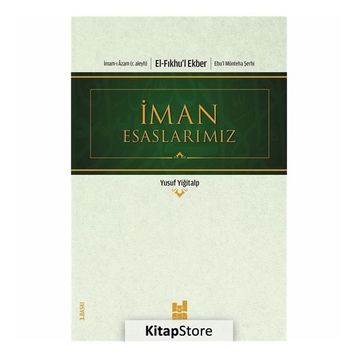 İMAN ESASLARI - İSMAİL MUTLU