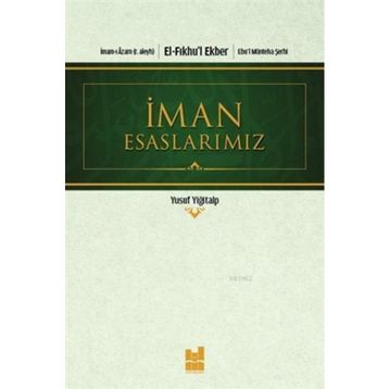 İMAN ESASLARI - İSMAİL MUTLU
