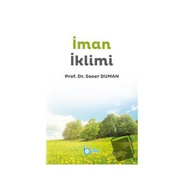 İman İklimi - Soner Duman