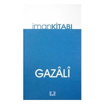 İMAN KİTABI - İMAM-I GAZALI