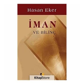 İman ve Bilinç - Hasan Eken