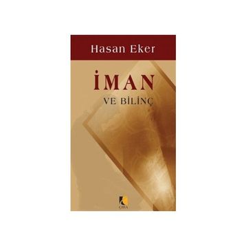 İman ve Bilinç - Hasan Eken