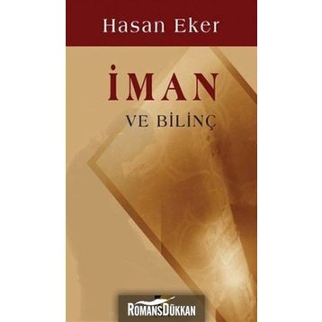 İman ve Bilinç - Hasan Eker