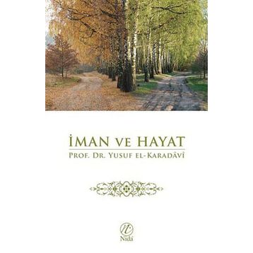 İMAN VE HAYAT - YUSUF EL-KARADAVÎ