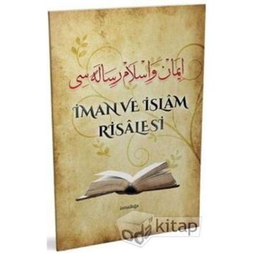 İMAN VE İSLAM RISALESI - İSMAİL FAKIRULLAH