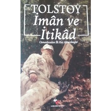 İman ve İtikad - lev nikolayevich tolstoy