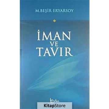 İMAN VE TAVIR - M. BEŞIR ERYARSOY