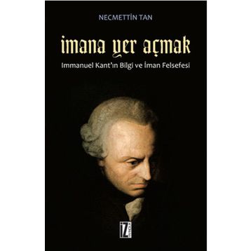 İmana Yer Açmak - Necmettin Tan