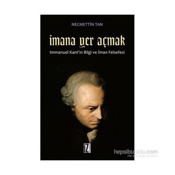İmana Yer Açmak - Necmettin Tan