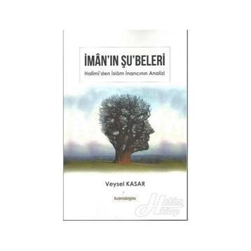 İMANIN ŞUBELERİ - İMAM BEYHAKÎ