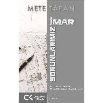 İmar Sorunlarınız - Mete Tapan