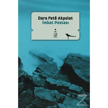 İMBAT POSTASI - DARA FETÊ AKPOLAT