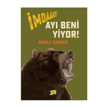 İmdaaat! Ayı Beni Yiyor! - Mykle Hansen