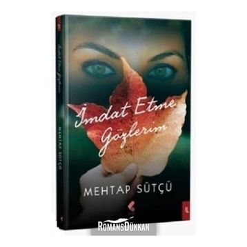 İmdat Etme Gözlerim - Mehtap Sütçü