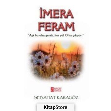 İmera Feram - Sebahat Karagöz