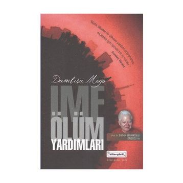 İMF ÖLÜM YARDIMLARI - DAMBISA MOYO