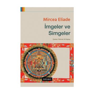 İmgeler ve Simgeler-Mircea Eliade