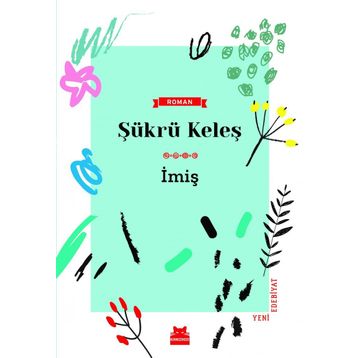 İmiş - Şükrü Keleş