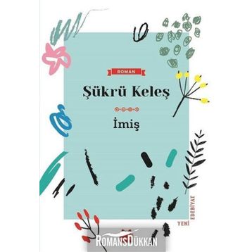 İmiş - Şükrü Keleş