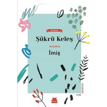 İmiş - Şükrü Keleş