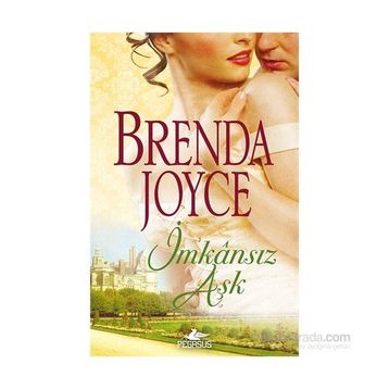 İmkansız Aşk - Brenda Joyce