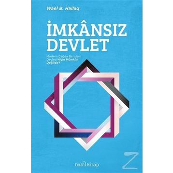 İmkansız Devlet - Wael B. Hallaq
