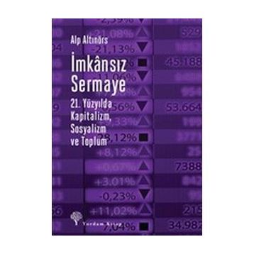 İmkansız Sermaye - Alp Altınörs