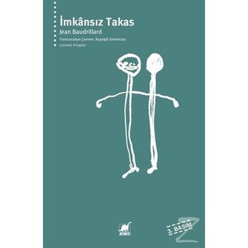 İMKANSIZ TAKAS - JEAN BAUDRILLARD