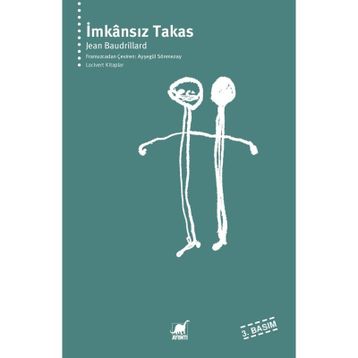 İMKANSIZ TAKAS - JEAN BAUDRILLARD