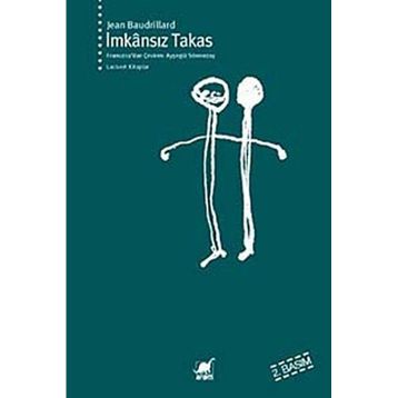 İMKANSIZ TAKAS - JEAN BAUDRILLARD