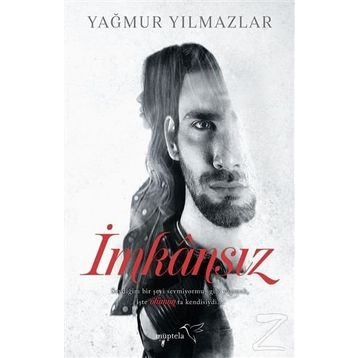İmkansız - Yağmur Yılmazlar