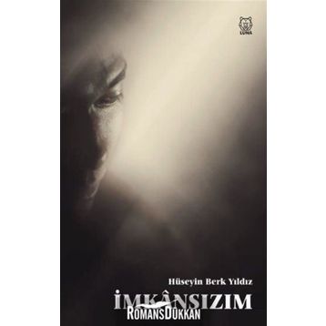 İmkansızım - Hüseyin Berk Yıldız