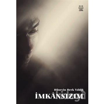 İmkansızım - Hüseyin Berk Yıldız