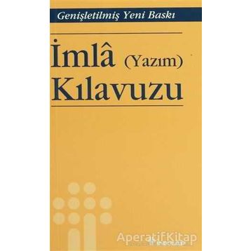 İmla Kılavuzu - Faruk Kırkan