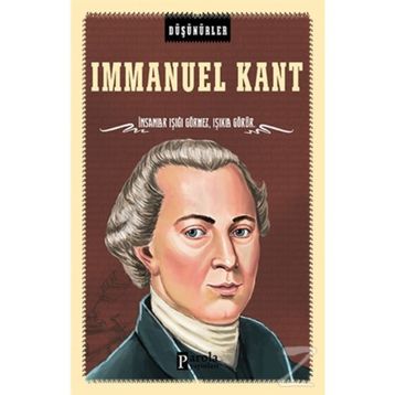Immanuel Kant Düşünürler - Ahmet Üzümcüoğlu