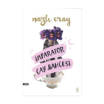 İmparator Çay Bahçesi - Nazlı Eray