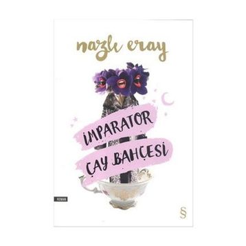 İmparator Çay Bahçesi - Nazlı Eray