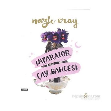 İmparator Çay Bahçesi - Nazlı Eray