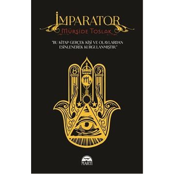 İmparator - Mürşide Toslak
