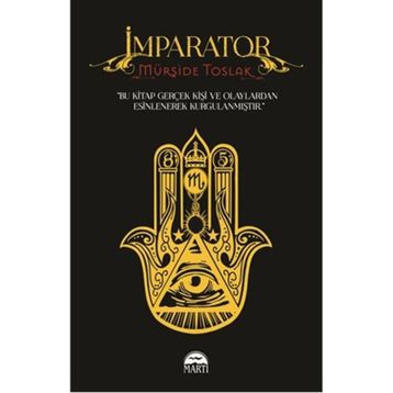 İmparator - Mürşide Toslak