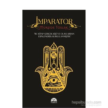 İmparator - Mürşide Toslak