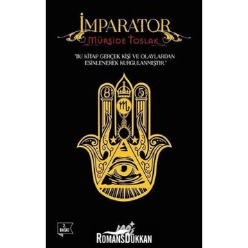 İmparator - Mürşide Toslak