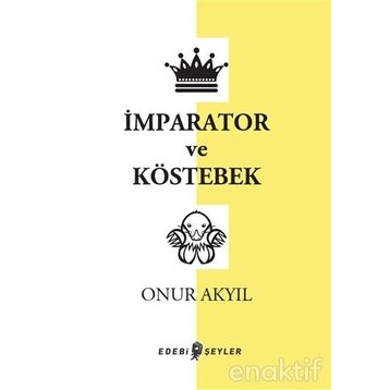 İmparator ve Köstebek Edebi Şeyler