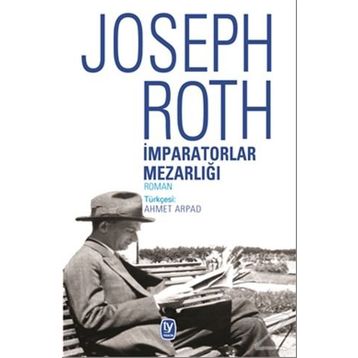 İmparatorlar Mezarlığı - Joseph Roth