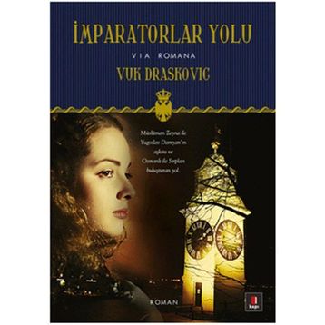 İmparatorlar Yolu - Vuk Draskovic