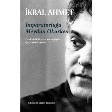 İmparatorluğa Meydan Okurken - İkbal Ahmet David Barsamian